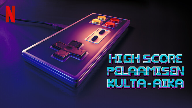 High Score – Pelaamisen kulta-aika